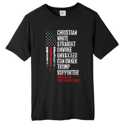 Trump Supporter Christian White Straight Unwoke Unvaxxed Tall Fusion ChromaSoft Performance T-Shirt