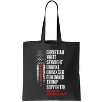 Trump Supporter Christian White Straight Unwoke Unvaxxed Bag