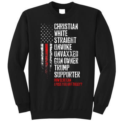 Trump Supporter Christian White Straight Unwoke Unvaxxed Tall Sweatshirt