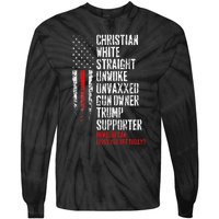 Trump Supporter Christian White Straight Unwoke Unvaxxed Tie-Dye Long Sleeve Shirt