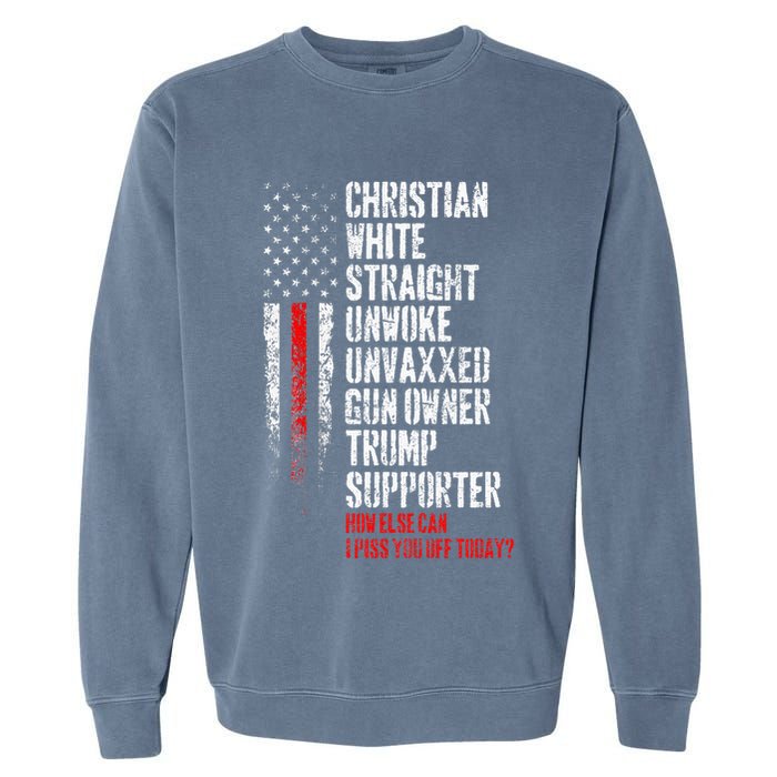 Trump Supporter Christian White Straight Unwoke Unvaxxed Garment-Dyed Sweatshirt