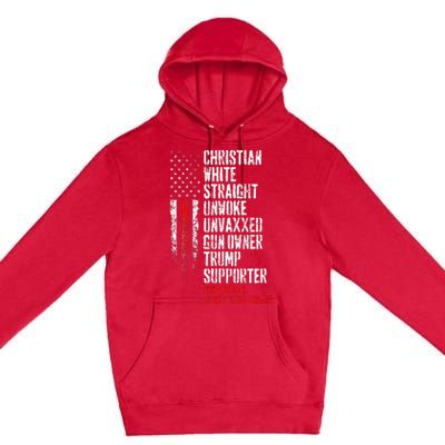 Trump Supporter Christian White Straight Unwoke Unvaxxed Premium Pullover Hoodie