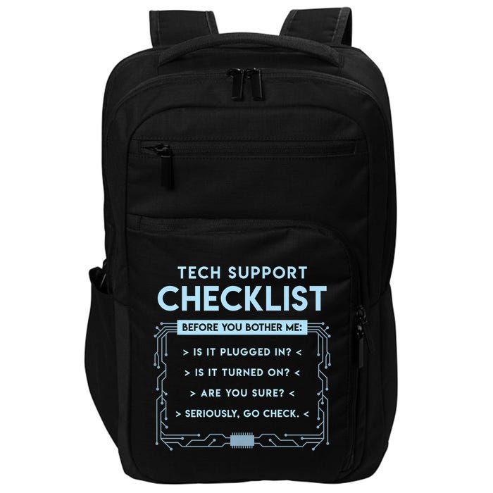 Tech Support Checklist Funny Computer Geek Sysadmin Gift Impact Tech Backpack