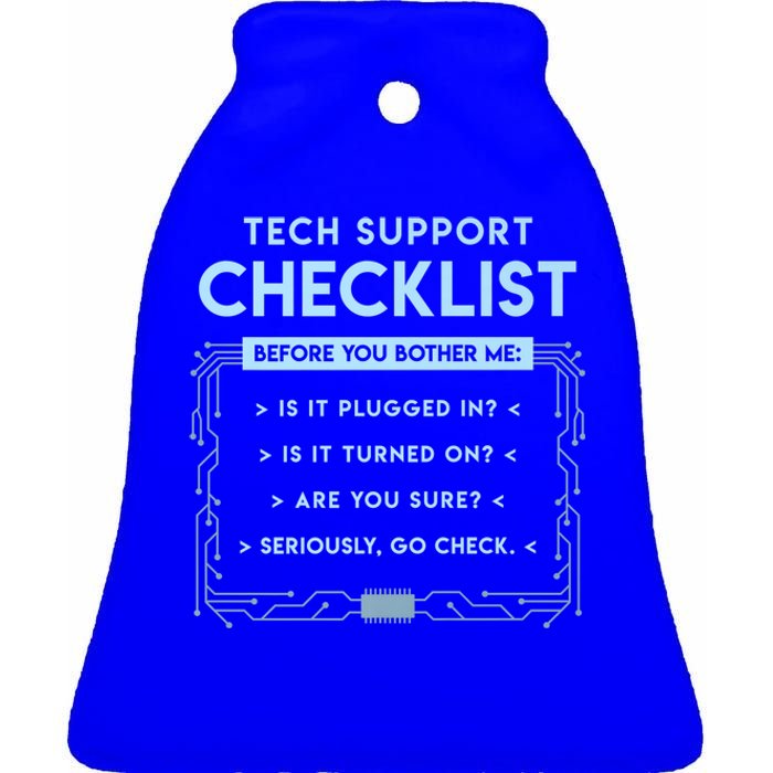 Tech Support Checklist Funny Computer Geek Sysadmin Gift Ceramic Bell Ornament