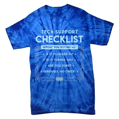 Tech Support Checklist Funny Computer Geek Sysadmin Gift Tie-Dye T-Shirt