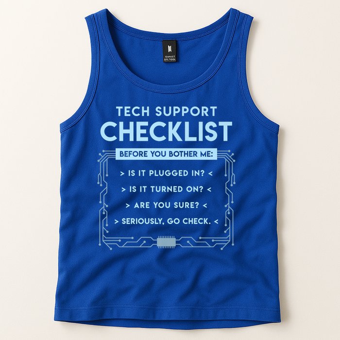 Tech Support Checklist Funny Computer Geek Sysadmin Gift Tank Top