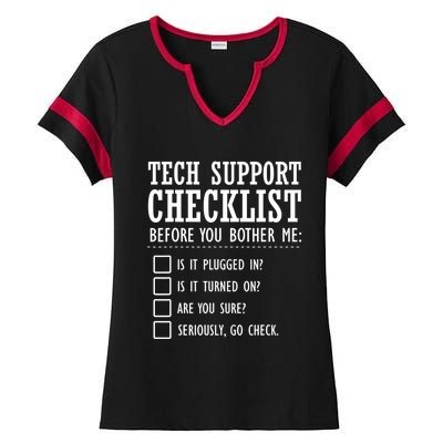 Tech Support Checklist Funny Computer Geek Sysadmin Gift Ladies Halftime Notch Neck Tee