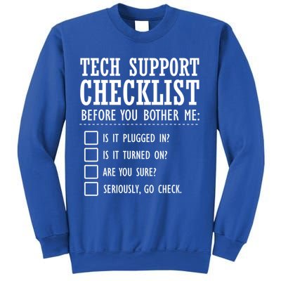 Tech Support Checklist Funny Computer Geek Sysadmin Gift Sweatshirt