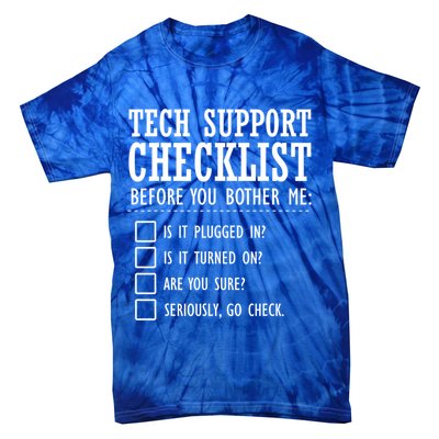 Tech Support Checklist Funny Computer Geek Sysadmin Gift Tie-Dye T-Shirt