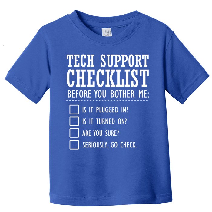 Tech Support Checklist Funny Computer Geek Sysadmin Gift Toddler T-Shirt