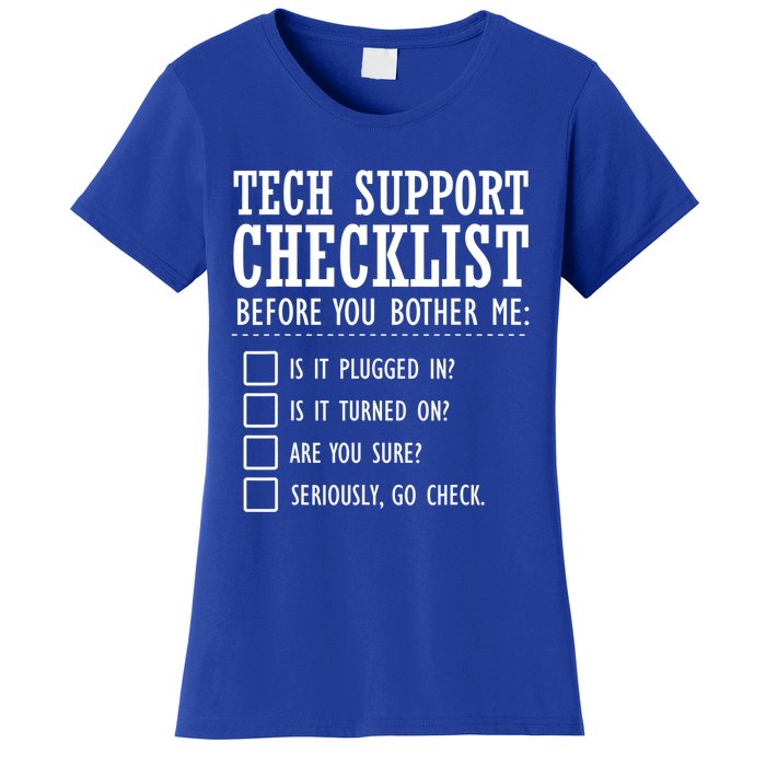 Tech Support Checklist Funny Computer Geek Sysadmin Gift Women's T-Shirt