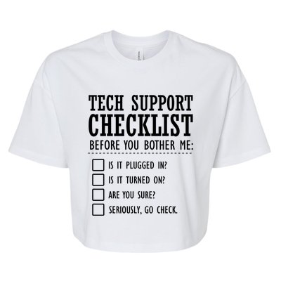 Tech Support Checklist Funny Computer Geek Sysadmin Gift Bella+Canvas Jersey Crop Tee