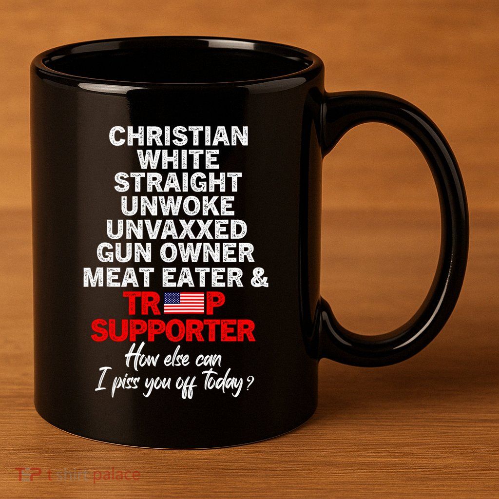 Trump Supporter Christian White Straight Unwoke Unvaxxed 11oz C Handle Ceramic Mug