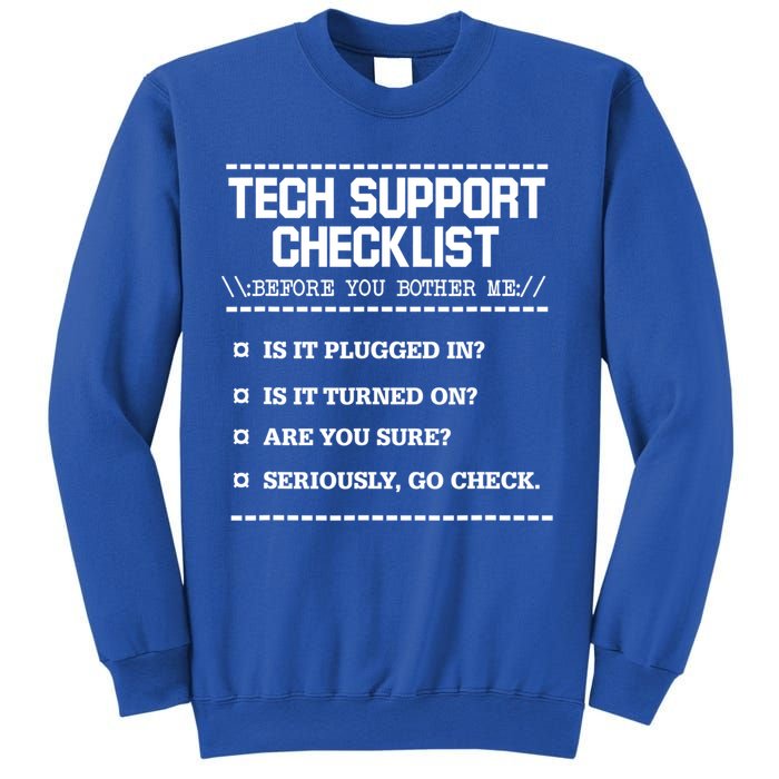 Tech Support Checklist Funny Computer Geek Sysadmin Gift Sweatshirt
