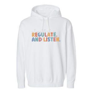 Teacher School Counselor Stop Regulate Teacher Life School Garment-Dyed Fleece Hoodie