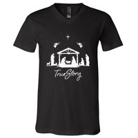 True Story Christmas Nativity Jesus Christian V-Neck T-Shirt