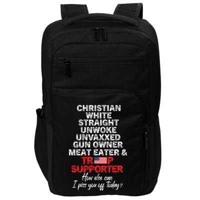 Trump Supporter Christian White Straight Unwoke Unvaxxed Impact Tech Backpack