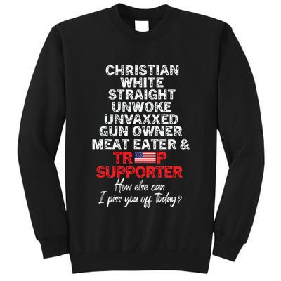 Trump Supporter Christian White Straight Unwoke Unvaxxed Tall Sweatshirt
