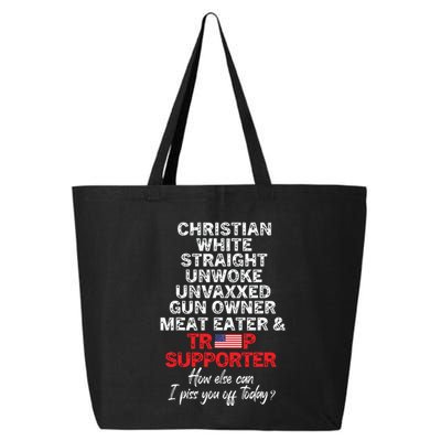 Trump Supporter Christian White Straight Unwoke Unvaxxed 25L Jumbo Tote