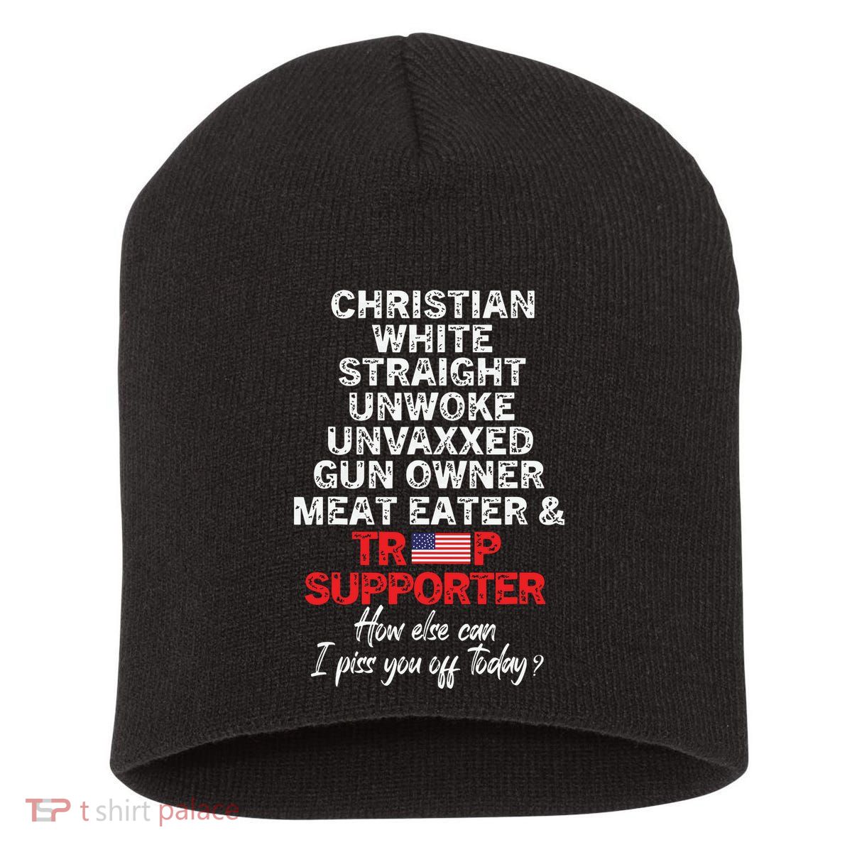 Trump Supporter Christian White Straight Unwoke Unvaxxed Short Acrylic Beanie