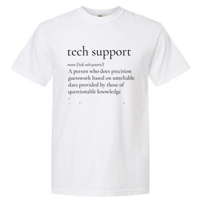 Tech Support Cool Gift Funny Definition Internet Nerd Gift Garment-Dyed Heavyweight T-Shirt