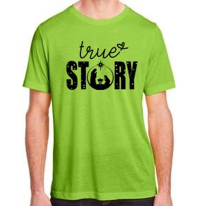 True Story Christmas Holy Christian Adult ChromaSoft Performance T-Shirt