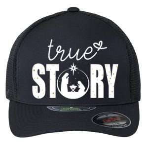 True Story Christmas Holy Christian Flexfit Unipanel Trucker Cap