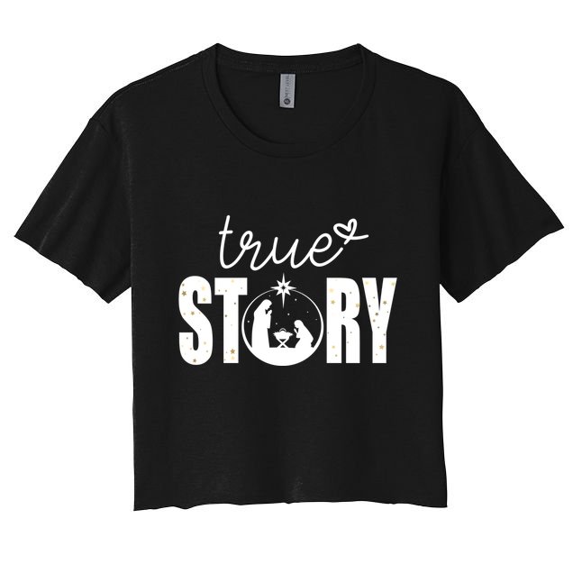 True Story Christmas Holy Christian Crop Top