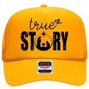 True Story Christmas Holy Christian High Crown Mesh Back Trucker Hat