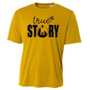 True Story Christmas Holy Christian Cooling Performance Crew T-Shirt