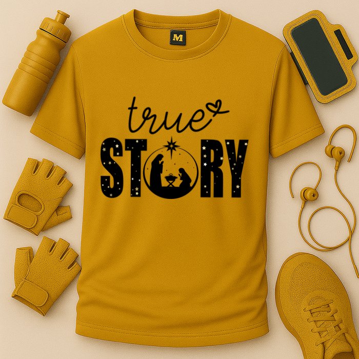 True Story Christmas Holy Christian Cooling Performance Crew T-Shirt