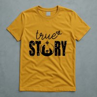 True Story Christmas Holy Christian T-Shirt