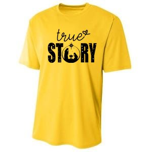 True Story Christmas Holy Christian Performance Sprint T-Shirt