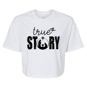 True Story Christmas Holy Christian Bella+Canvas Jersey Crop Tee