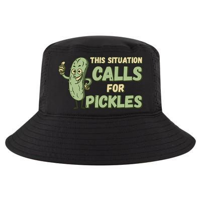This Situation Calls For Pickles Funny Pickle Cool Comfort Performance Bucket Hat