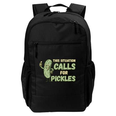 This Situation Calls For Pickles Funny Pickle Backpack