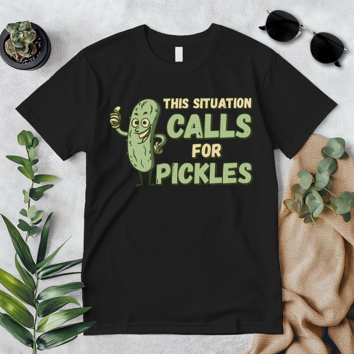 This Situation Calls For Pickles Funny Pickle Premium T-Shirt