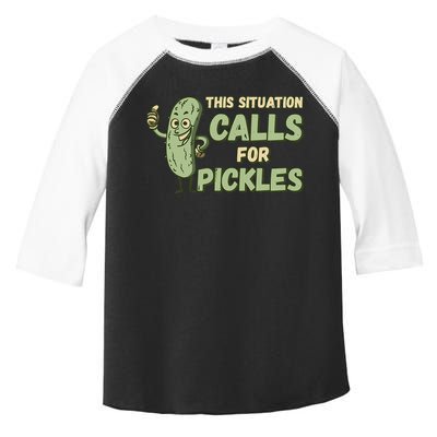 This Situation Calls For Pickles Funny Pickle Toddler Fine Jersey T-Shirt