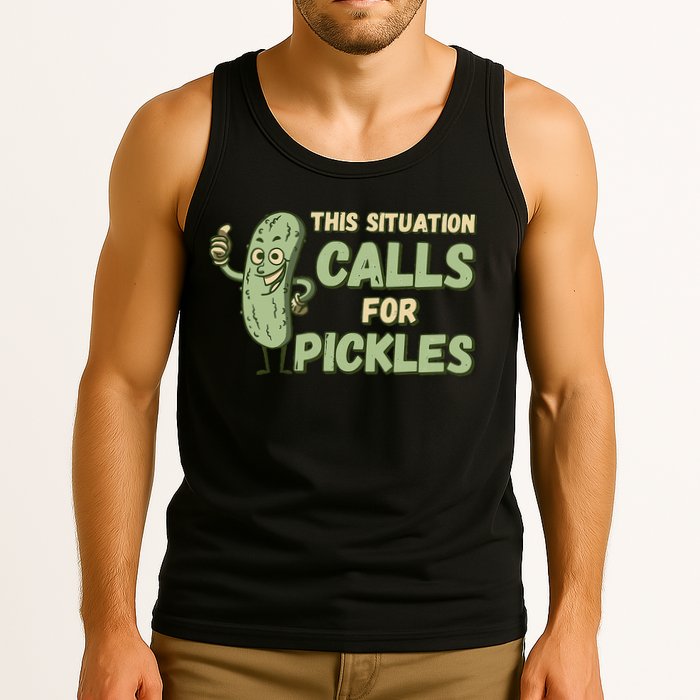This Situation Calls For Pickles Funny Pickle Tank Top