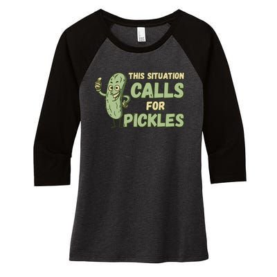 This Situation Calls For Pickles Funny Pickle Women's Tri-Blend 3/4-Sleeve Raglan Shirt