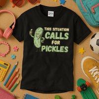 This Situation Calls For Pickles Funny Pickle Kids T-Shirt