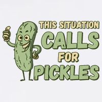 This Situation Calls For Pickles Funny Pickle Garment-Dyed Sweatshirt