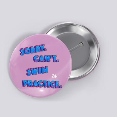 Trendyswimmer Sorry CanT Swim Practice Aesthetic Retro 80s Button