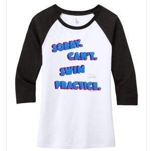 Trendyswimmer Sorry CanT Swim Practice Aesthetic Retro 80s Women's Tri-Blend 3/4-Sleeve Raglan Shirt