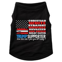 Trump Supporter Christian White Straight Unwoke Unvaxxed Doggie Tank