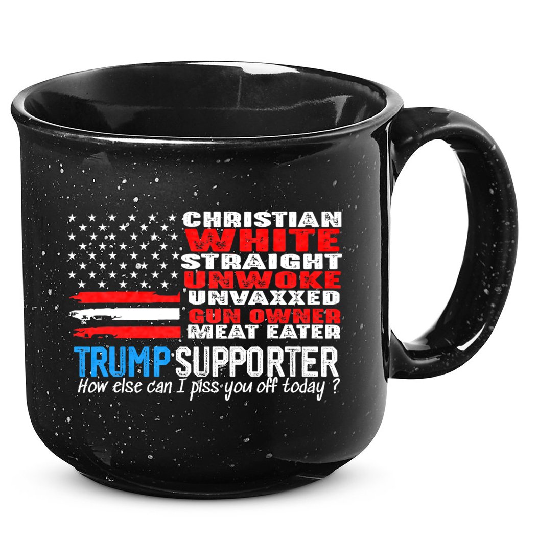 Trump Supporter Christian White Straight Unwoke Unvaxxed 15oz Campfire Ceramic Mug