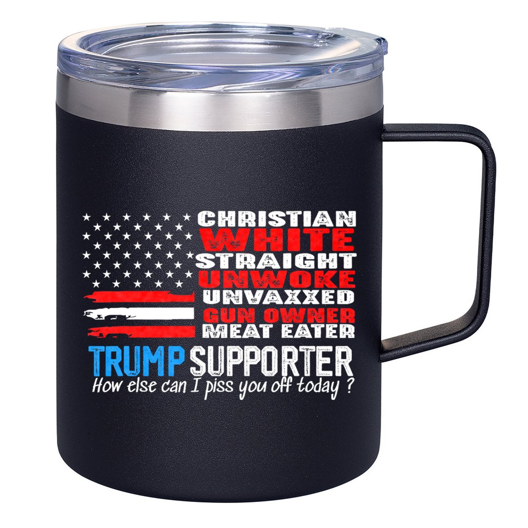 Trump Supporter Christian White Straight Unwoke Unvaxxed 12oz Stainless Steel Coffee Mug
