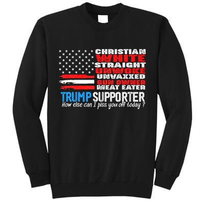 Trump Supporter Christian White Straight Unwoke Unvaxxed Tall Sweatshirt