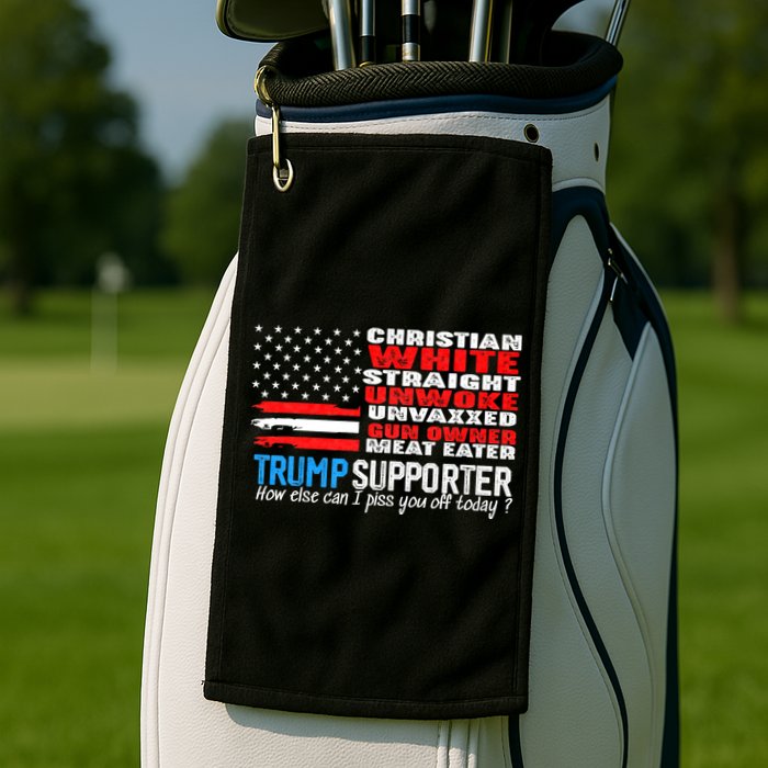 Trump Supporter Christian White Straight Unwoke Unvaxxed Golf Towel