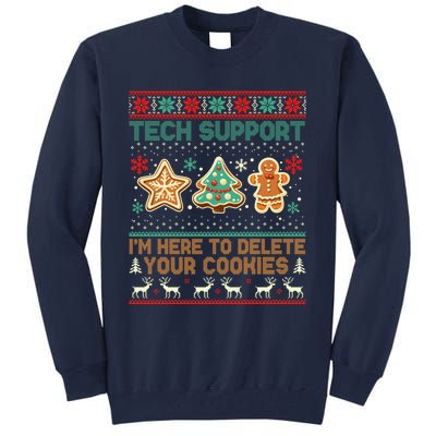 Tech Support Christmas Cookies Funny Christmas Tall Sweatshirt